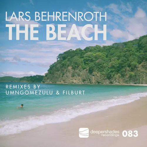Lars Behrenroth - The Beach - Deeper Shades Recording