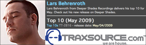 Lars Behrenroth Traxsource Charts May 2009 Lars Behrenroth Traxsource Charts May 2009