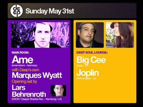 DEEP May 31st 2009 DEEP May 31st 2009
