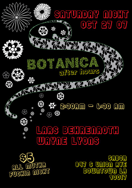 BOTANICA afterhours - October 27th - Los Angeles BOTANICA afterhours - October 27th - Los Angeles
