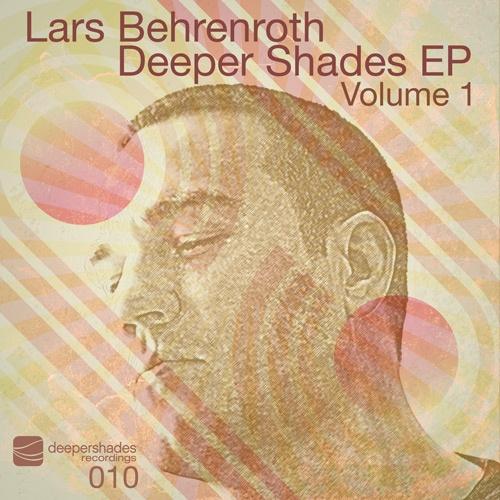 Lars Behrenroth - Deeper Shades EP Vol. 1 - Deeper Shades Recordings 010
