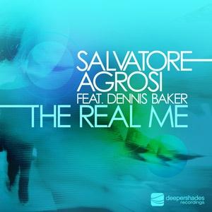 Salvatore Agrosi feat. Dennis Baker
The Real Me (Incl. Lars Behrenroth and Marco Fracasso Mixes) - Deeper Shades Recordings 032