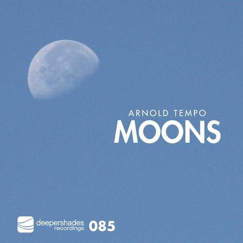 Arnold Tempo - Moons - Deeper Shades Recordings