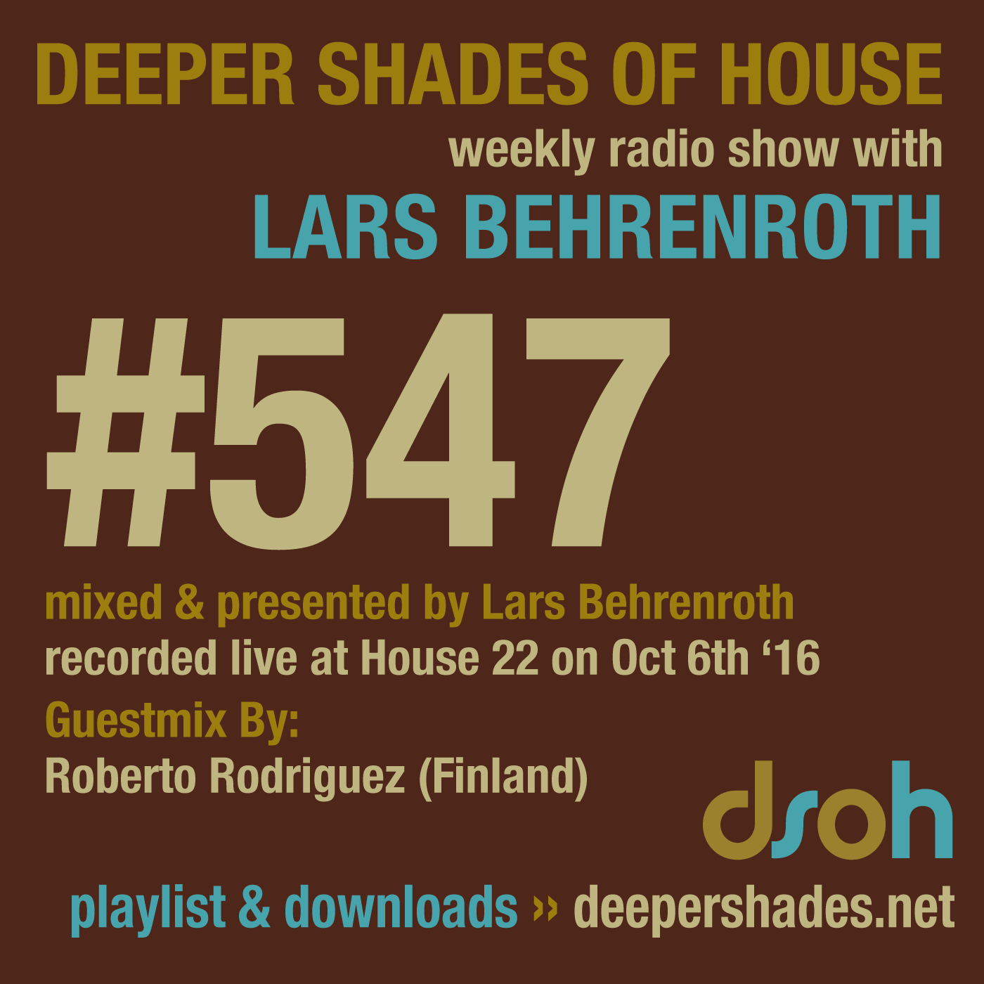 Deeper Shades Of House 547 Deeper Shades Of House 547