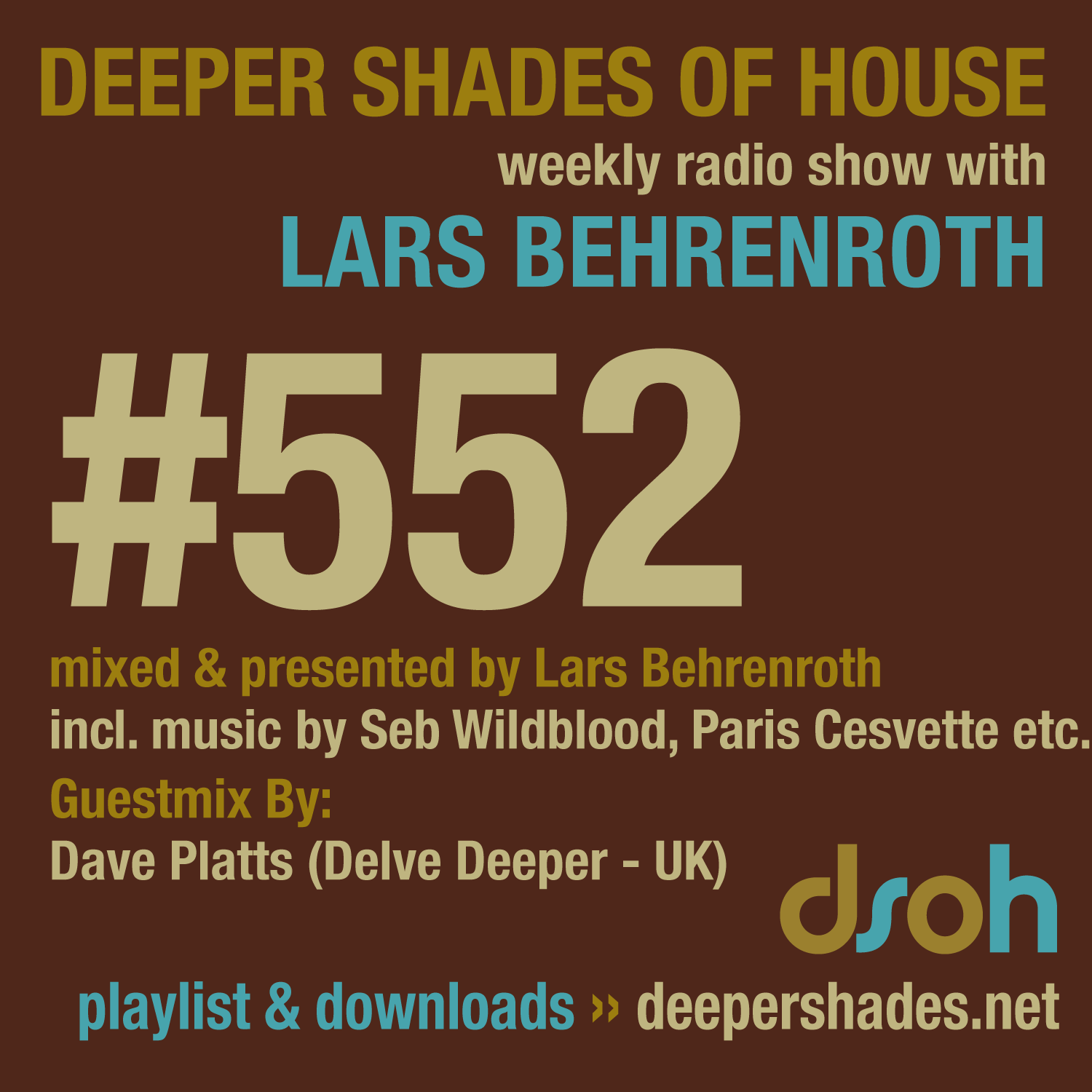 Deeper Shades Of House 552 Deeper Shades Of House 552