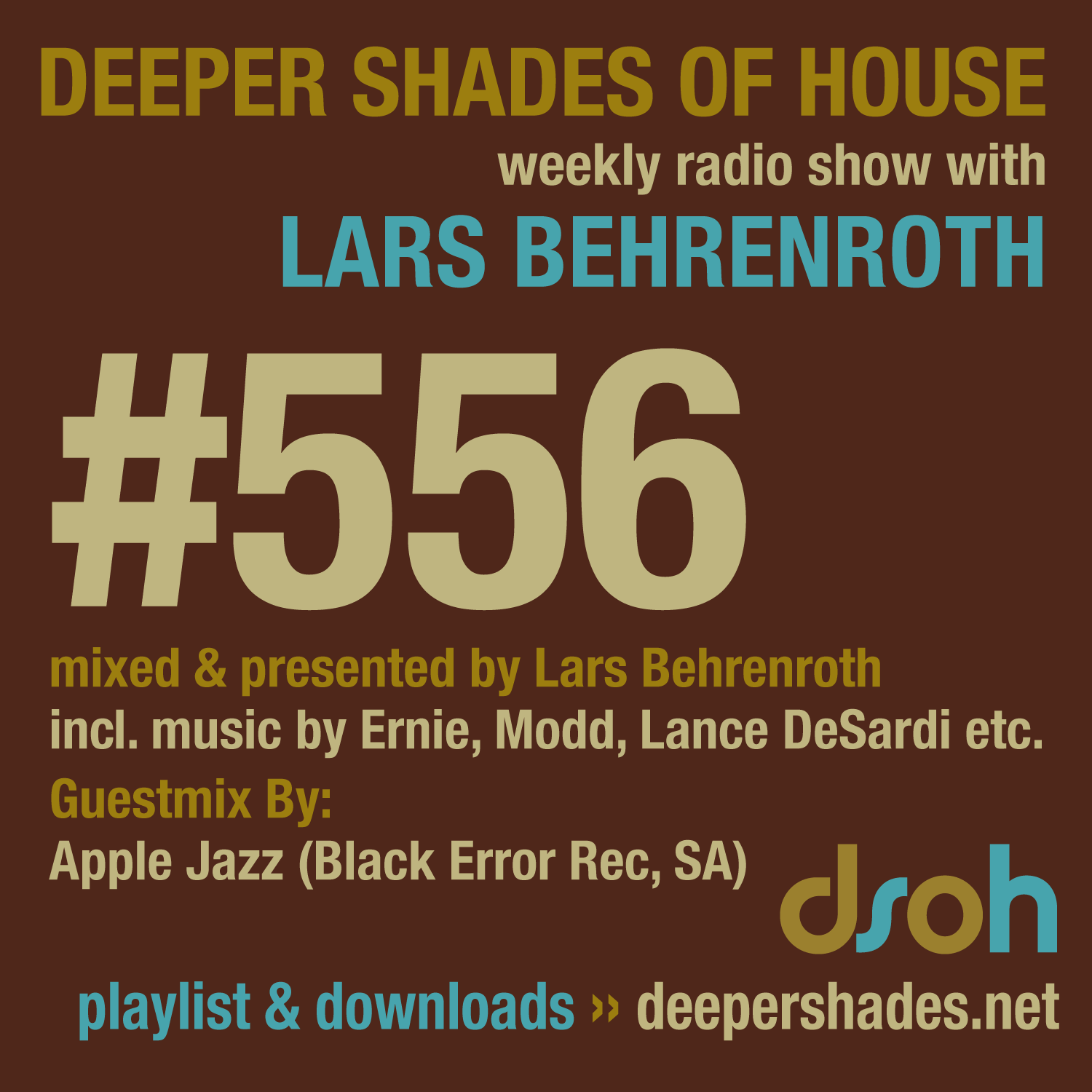 Deeper Shades Of House 556 Deeper Shades Of House 556