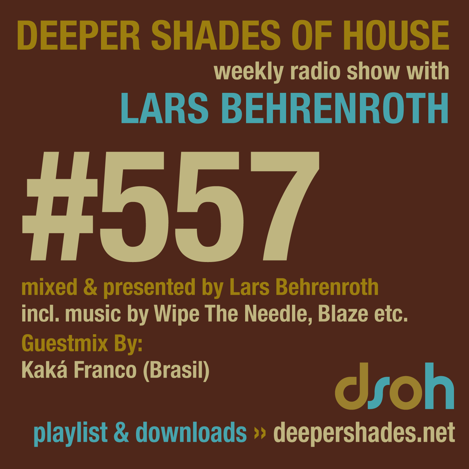Deeper Shades Of House 557 Deeper Shades Of House 557