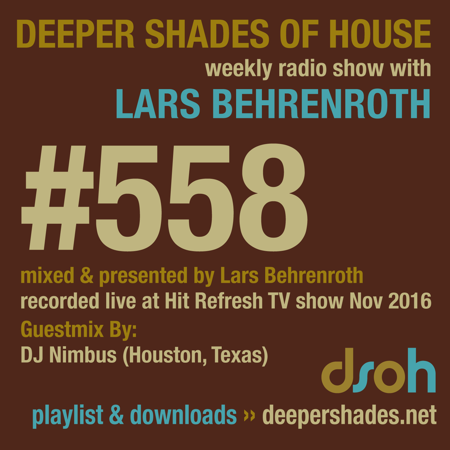Deeper Shades Of House 558 Deeper Shades Of House 558