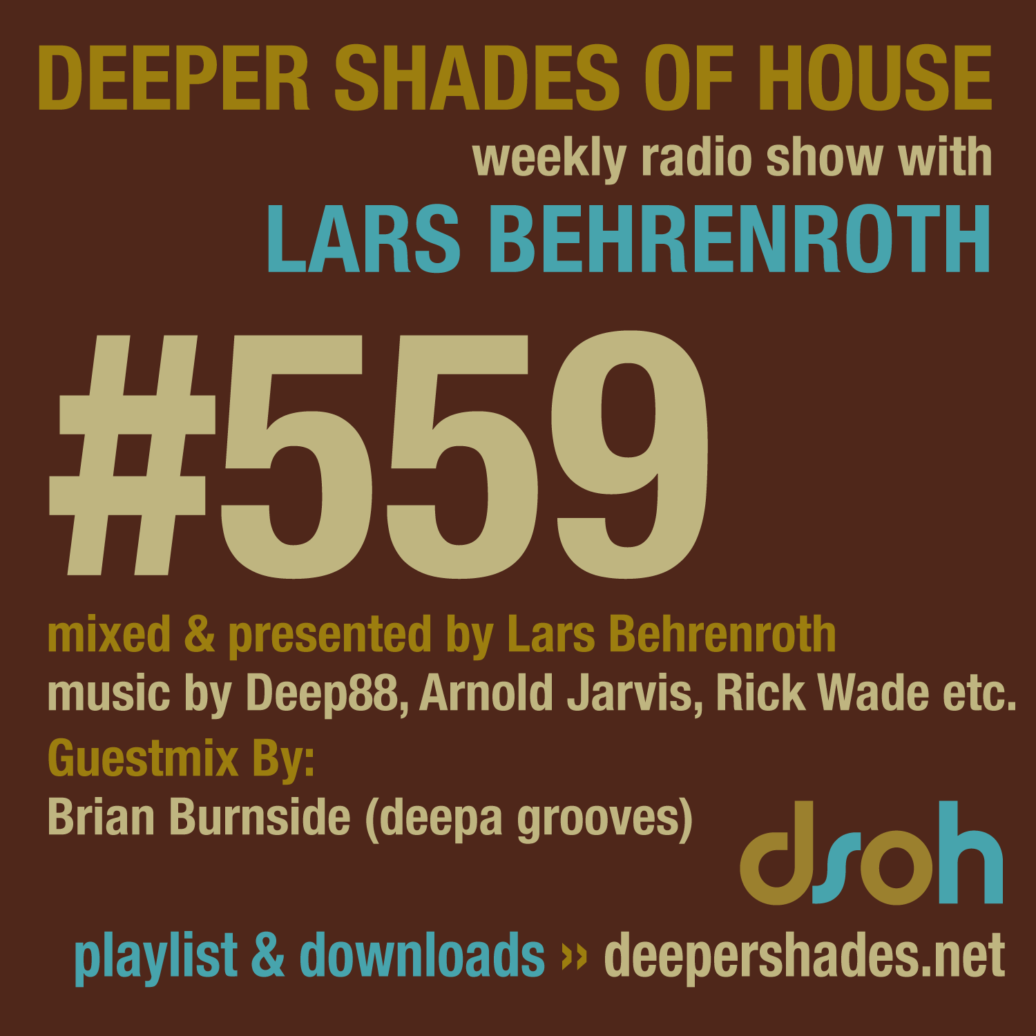 Deeper Shades Of House 559 Deeper Shades Of House 559