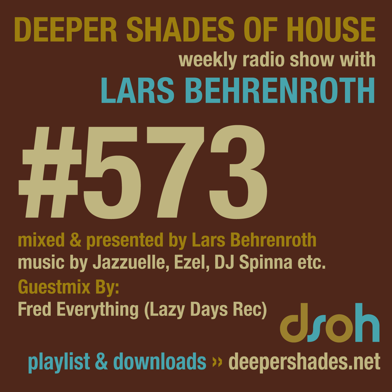 Deeper Shades Of House 573 Deeper Shades Of House 573