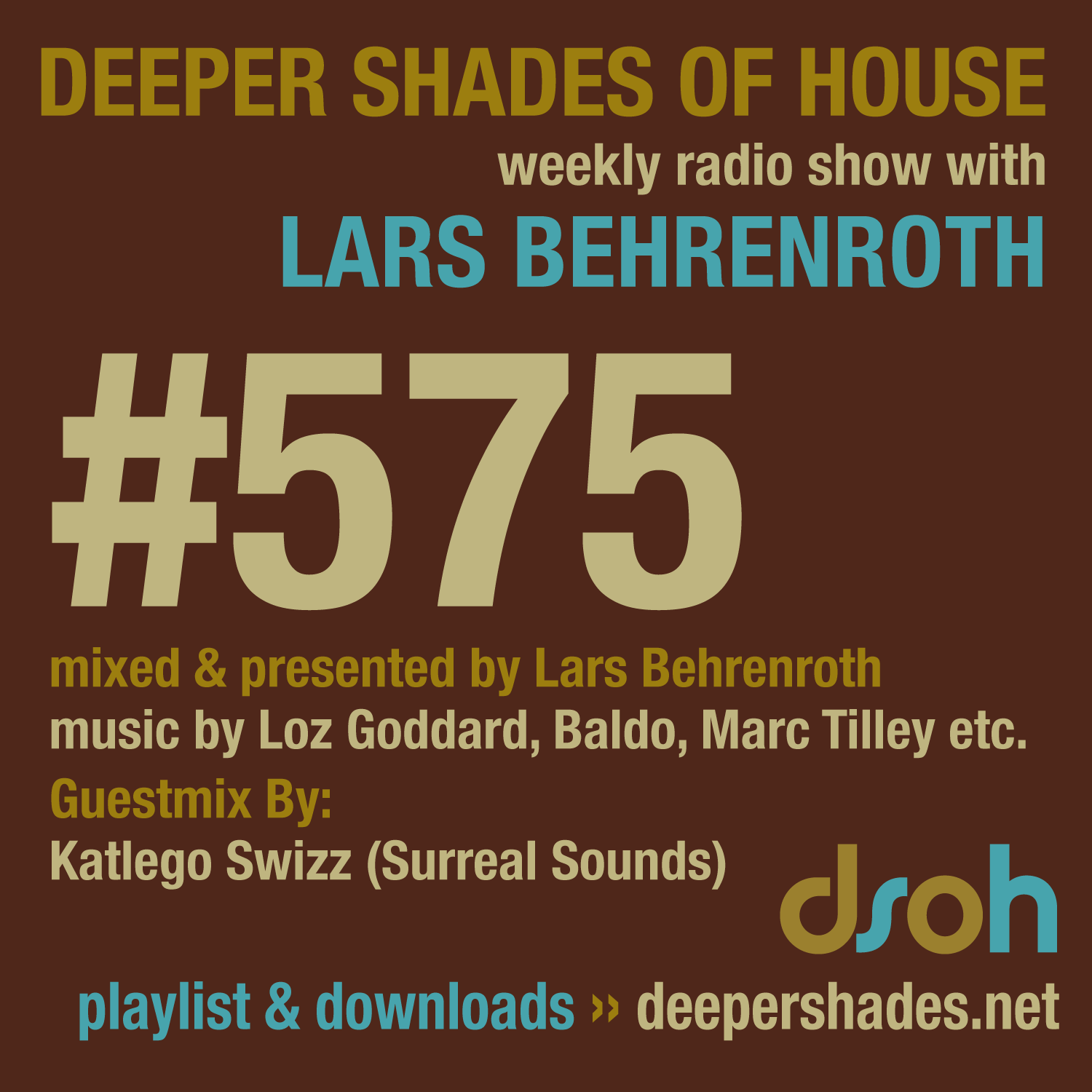 Deeper Shades Of House 575 Deeper Shades Of House 575