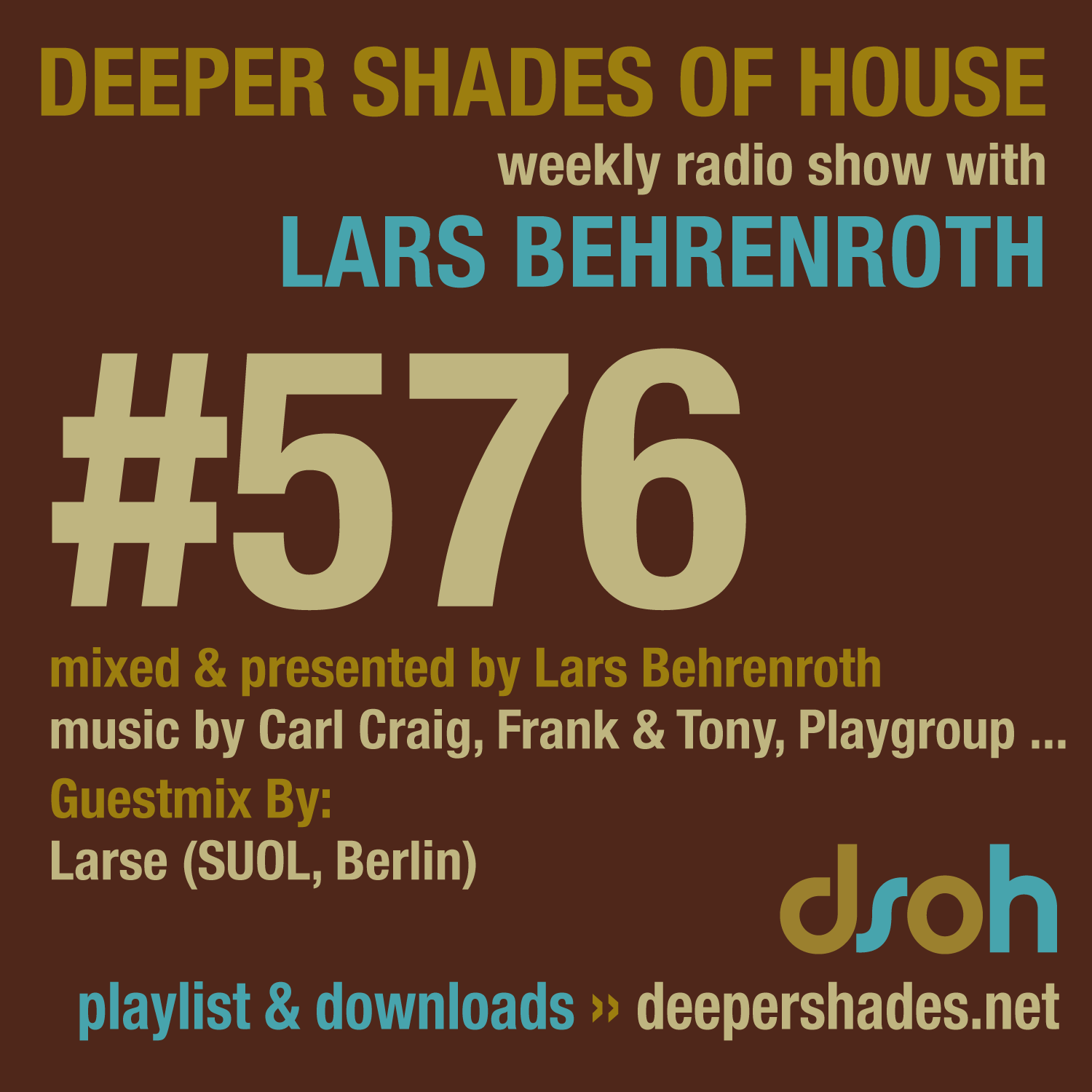 Deeper Shades Of House 576 Deeper Shades Of House 576