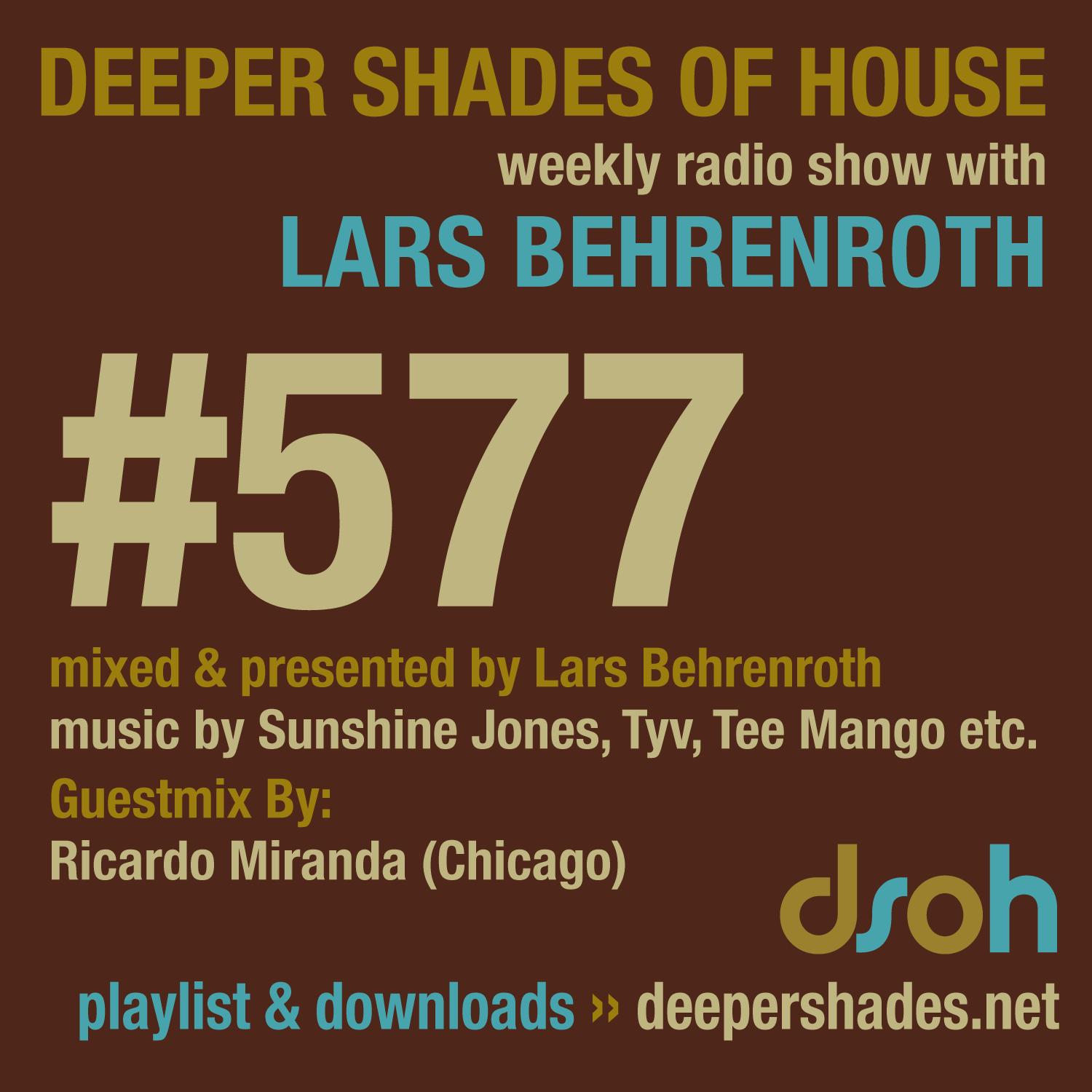 Deeper Shades Of House 577 Deeper Shades Of House 577