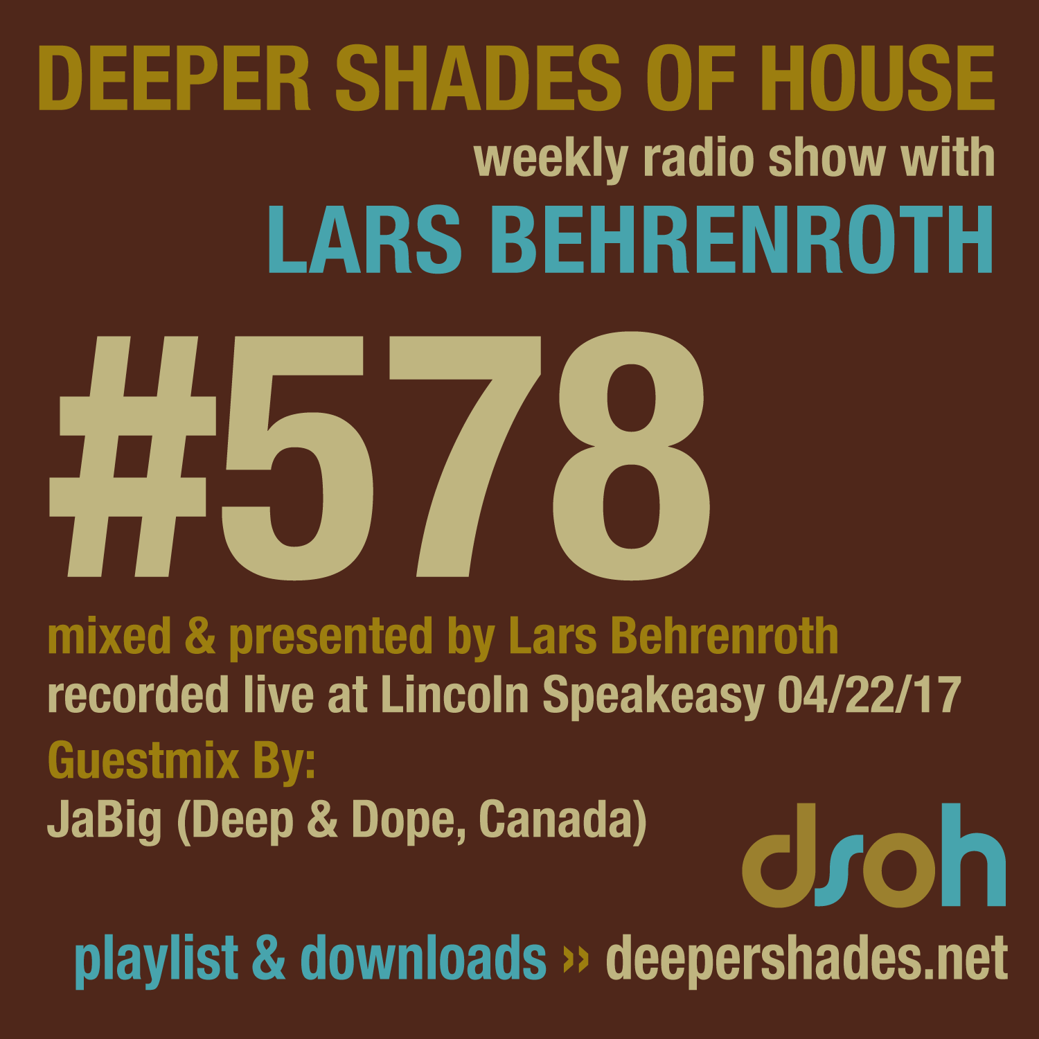 Deeper Shades Of House 578 Deeper Shades Of House 578
