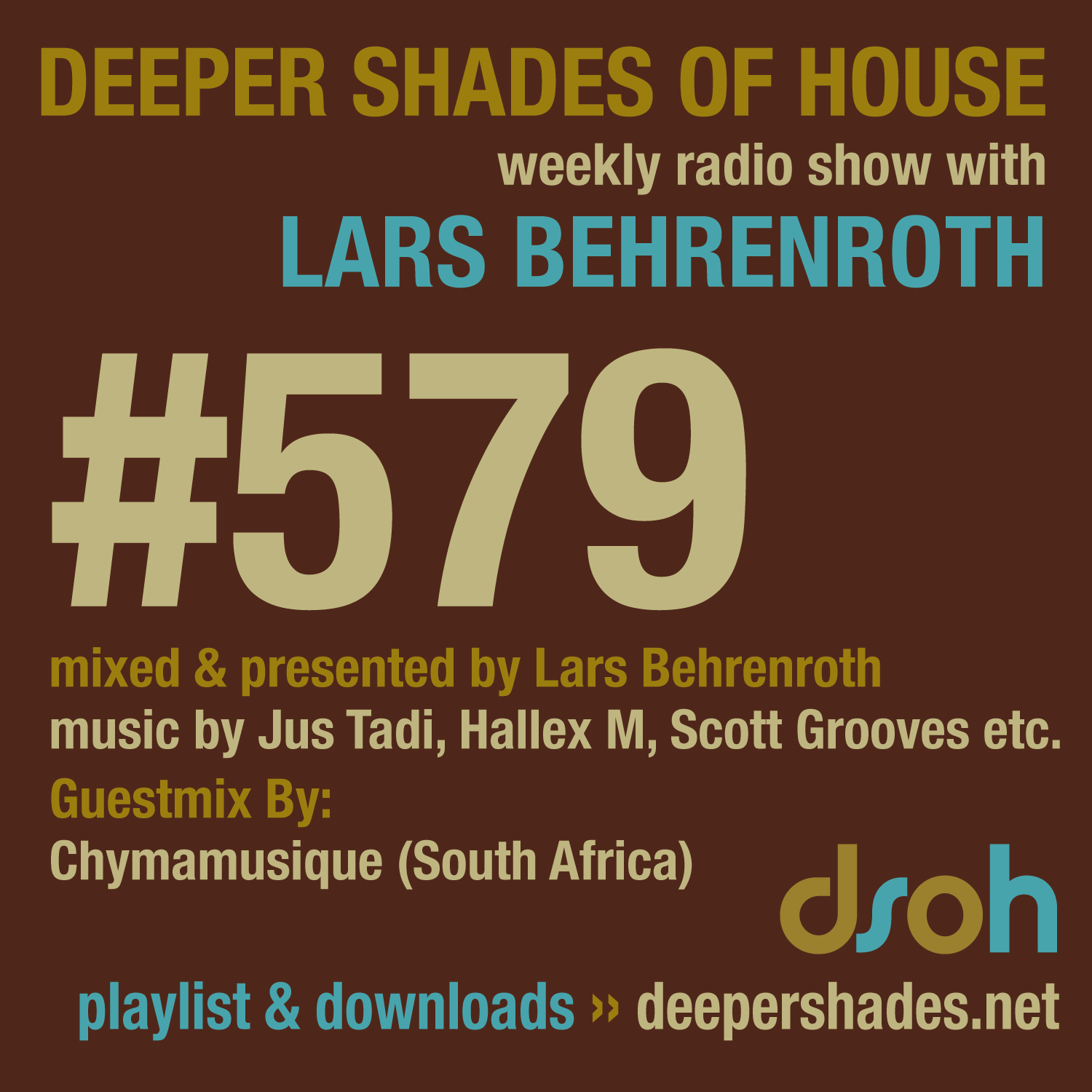 Deeper Shades Of House 579 Deeper Shades Of House 578
