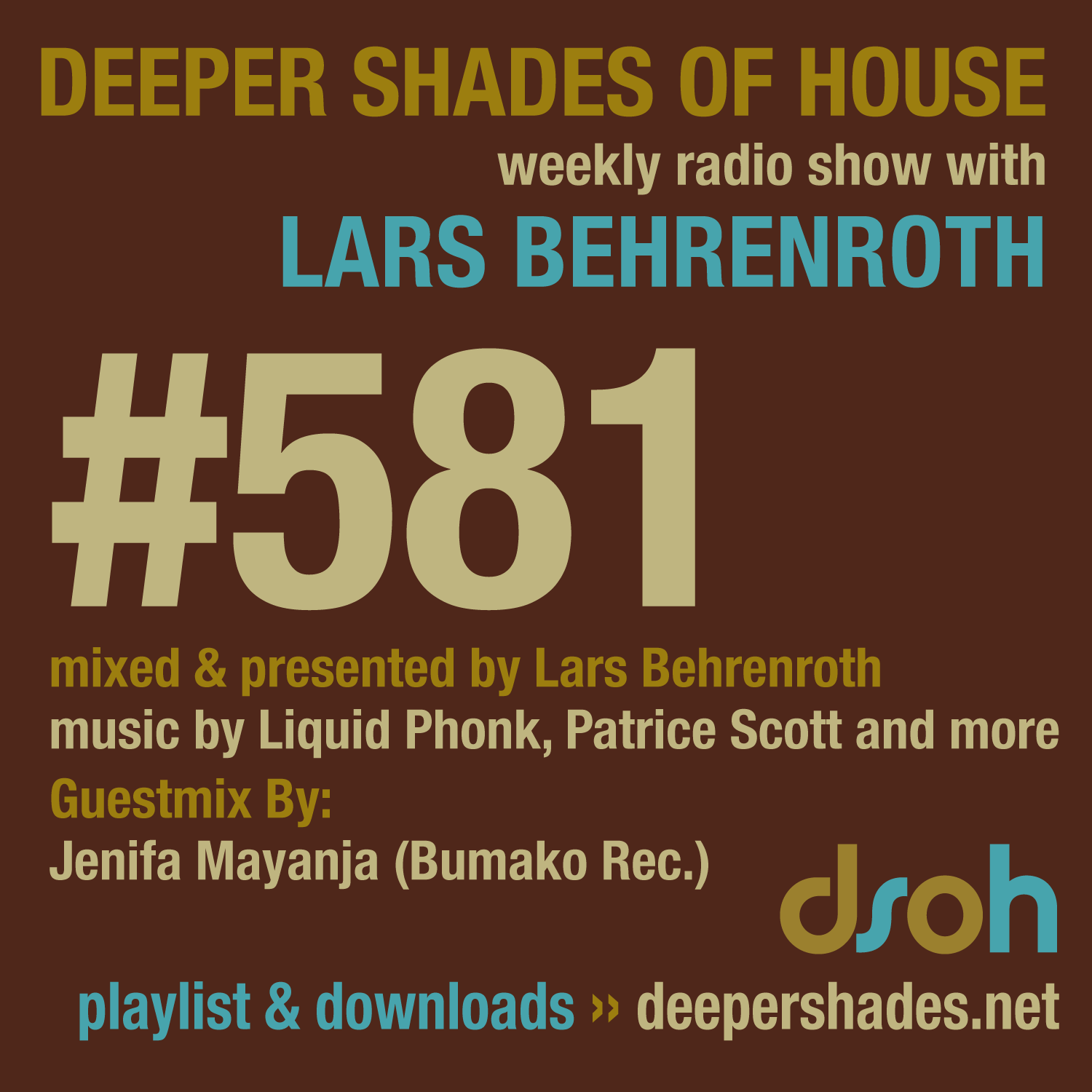 Deeper Shades Of House 581 Deeper Shades Of House 581