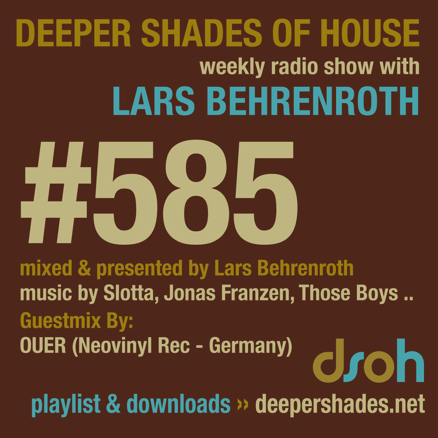 Deeper Shades Of House 585 Deeper Shades Of House 585