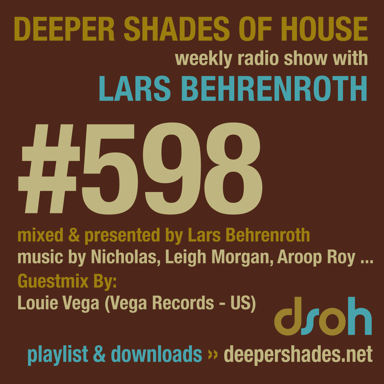 Deeper Shades Of House 598