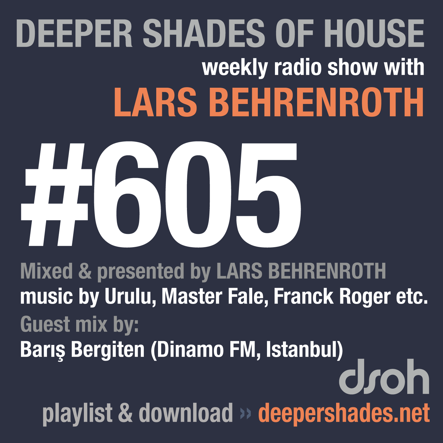Deeper Shades Of House 605