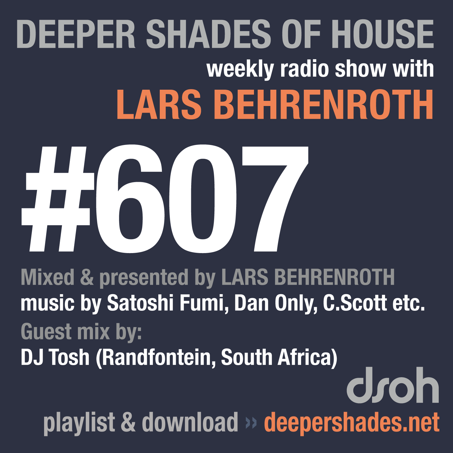 Deeper Shades Of House 607