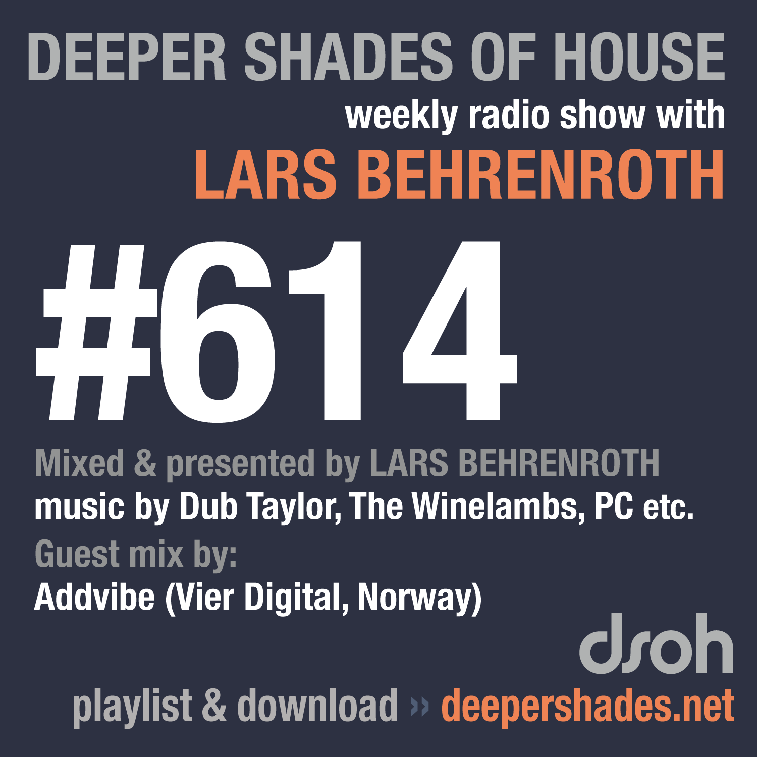 Deeper Shades Of House 614