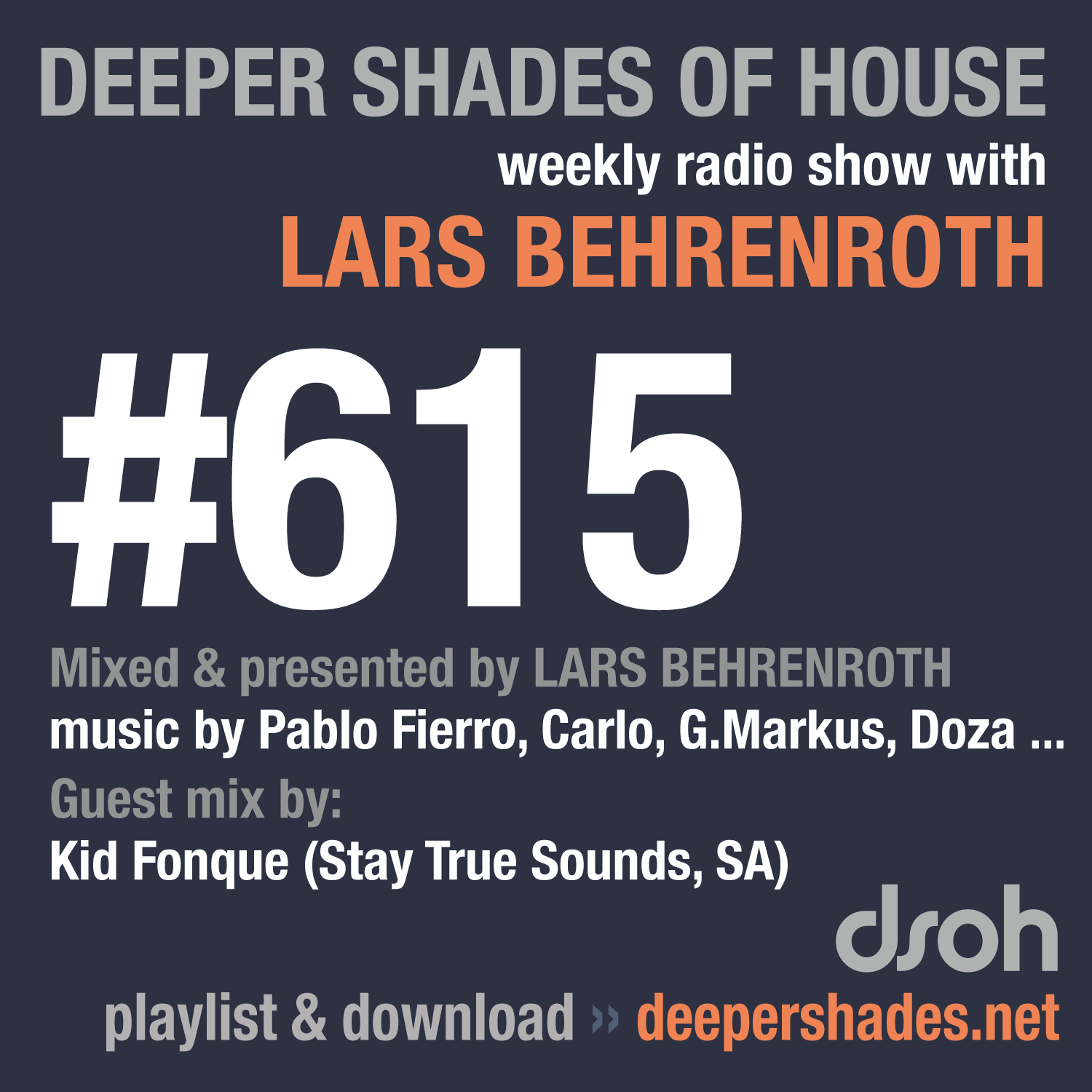 Deeper Shades Of House 615