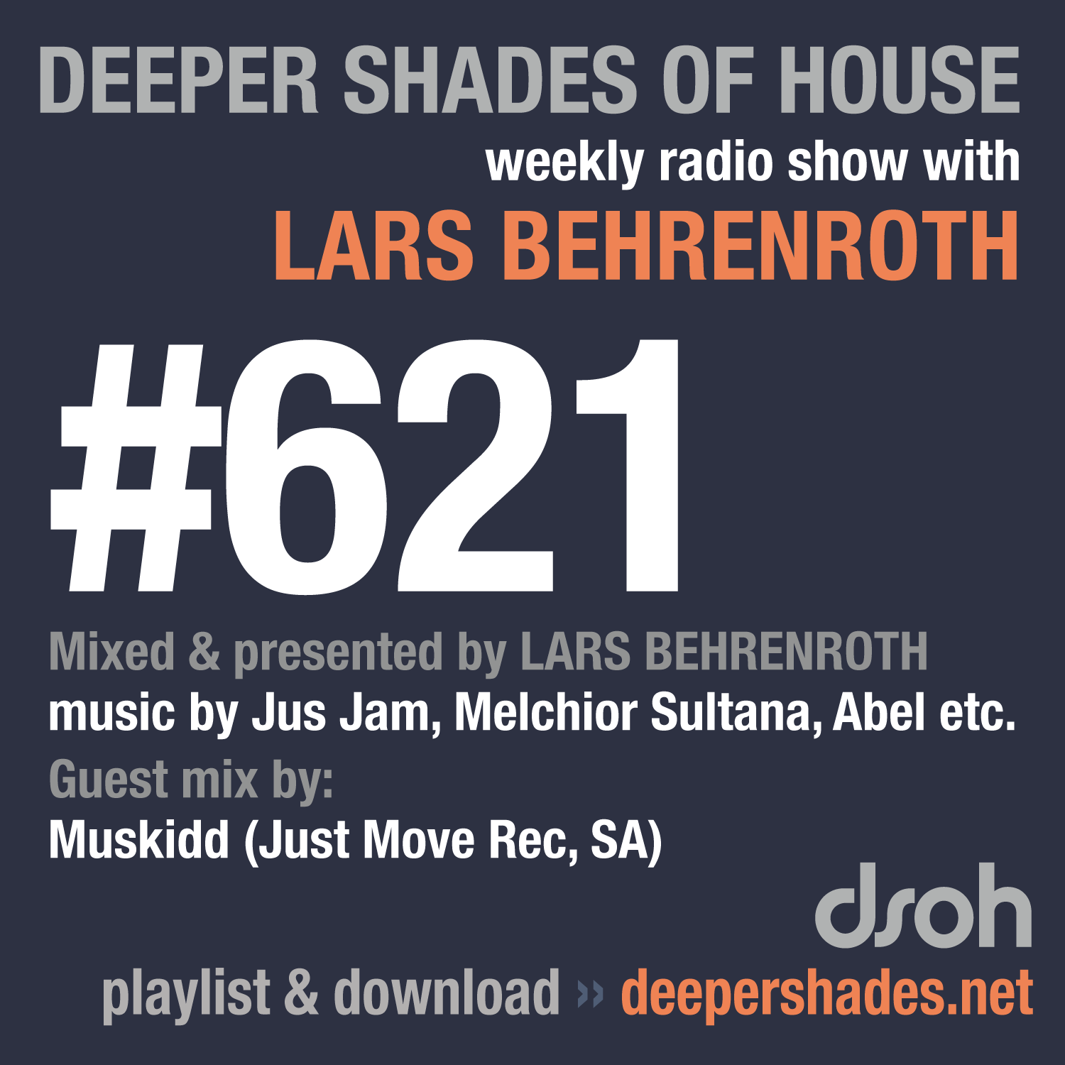Deeper Shades Of House 621