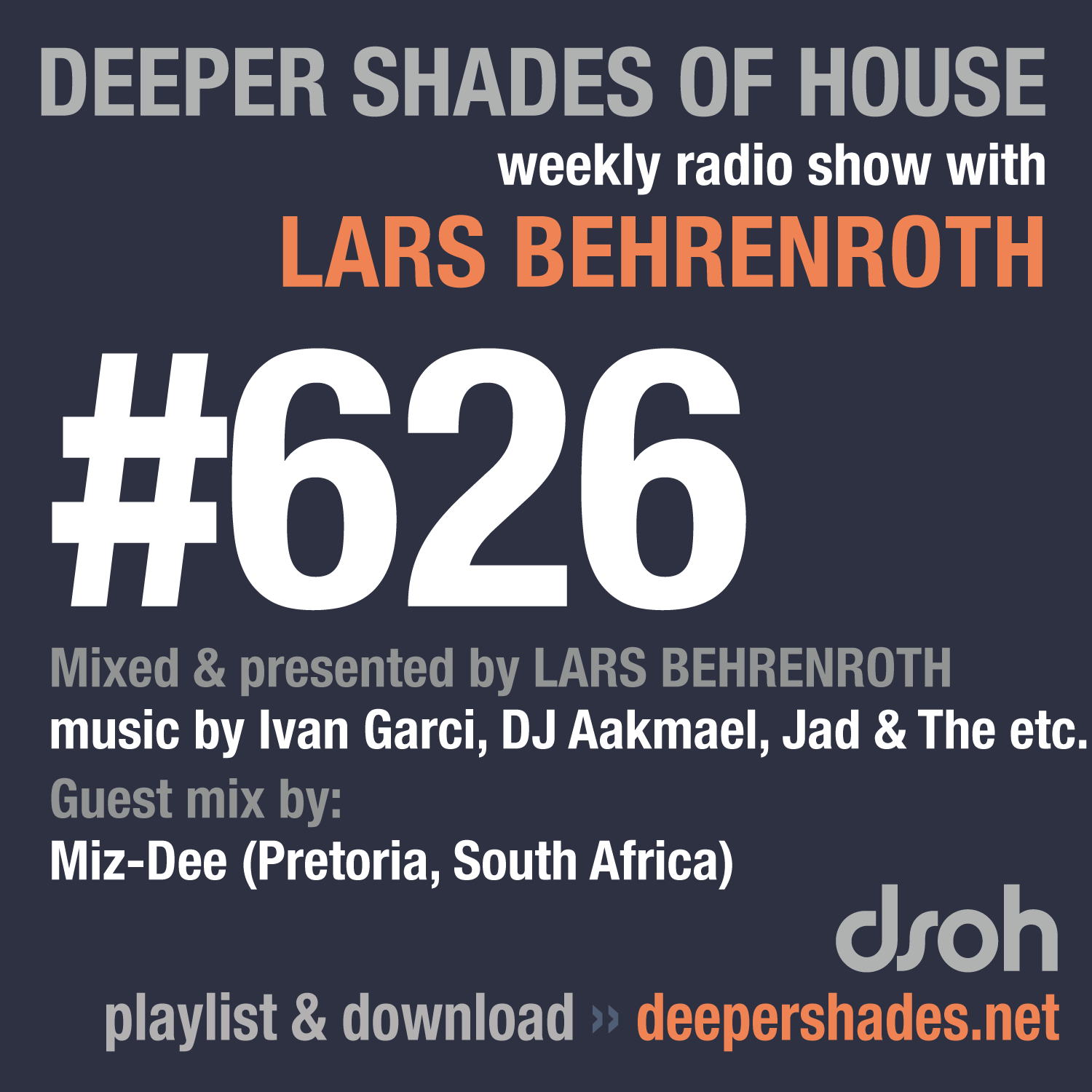 Deeper Shades Of House 626