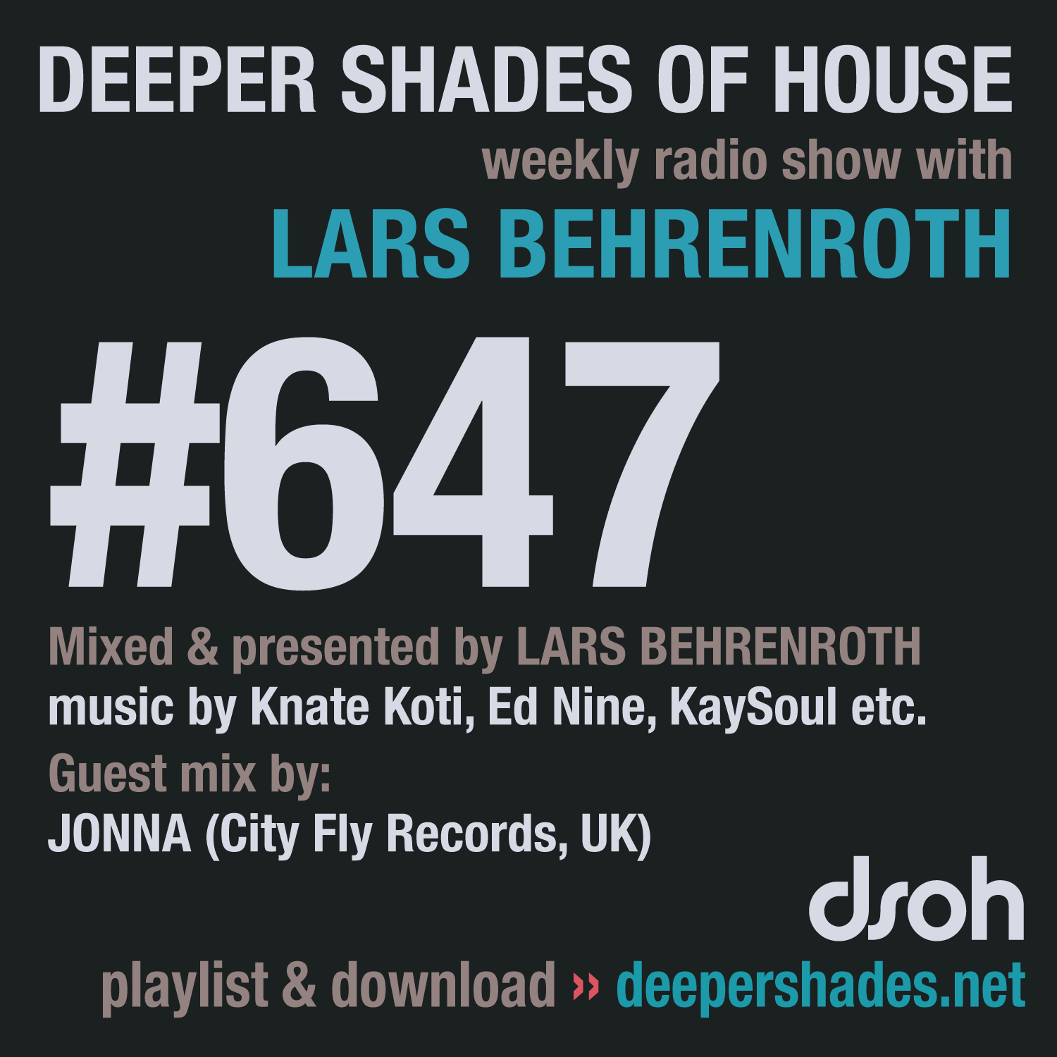 Deeper Shades Of House 647 Deeper Shades Of House 647