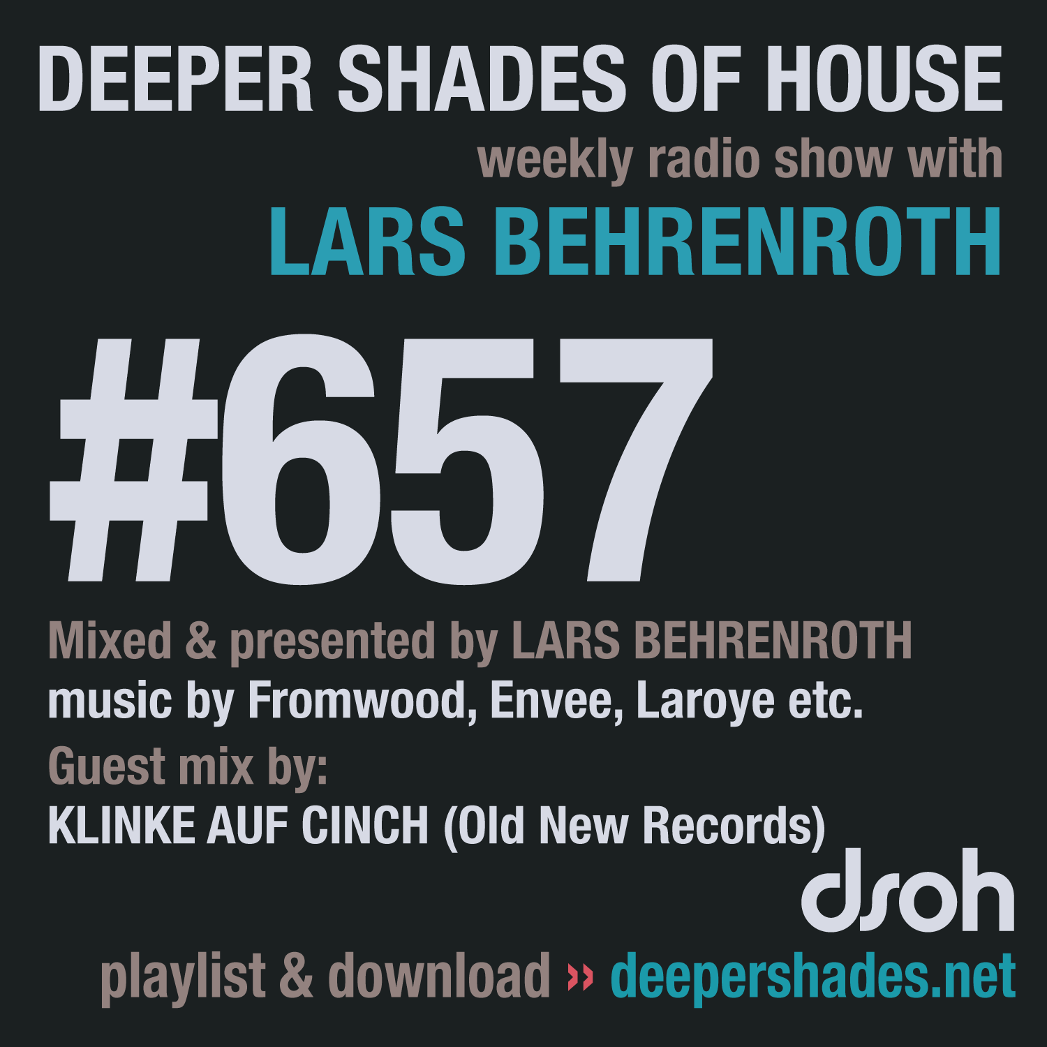 Deeper Shades Of House 657 Deeper Shades Of House 657