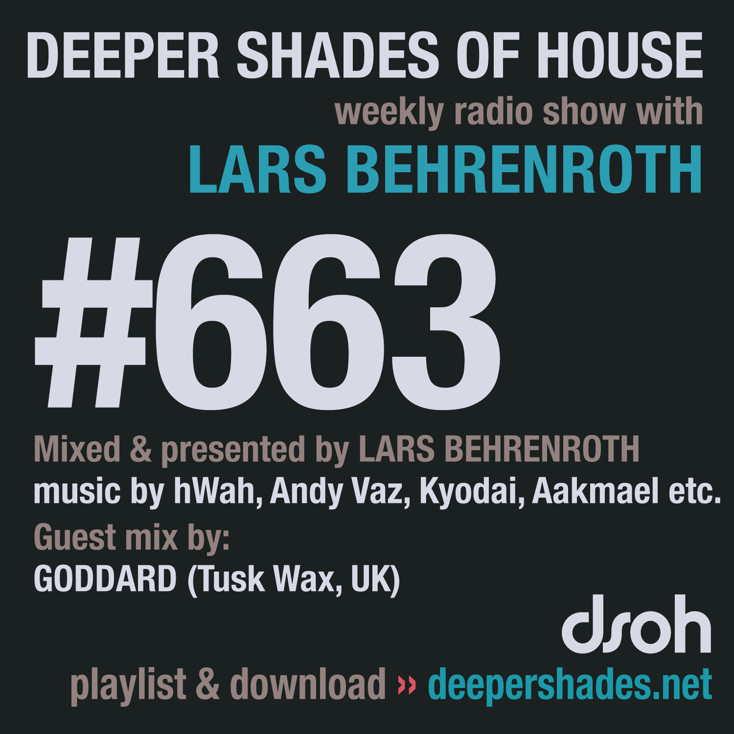 Deeper Shades Of House 663 Deeper Shades Of House 663