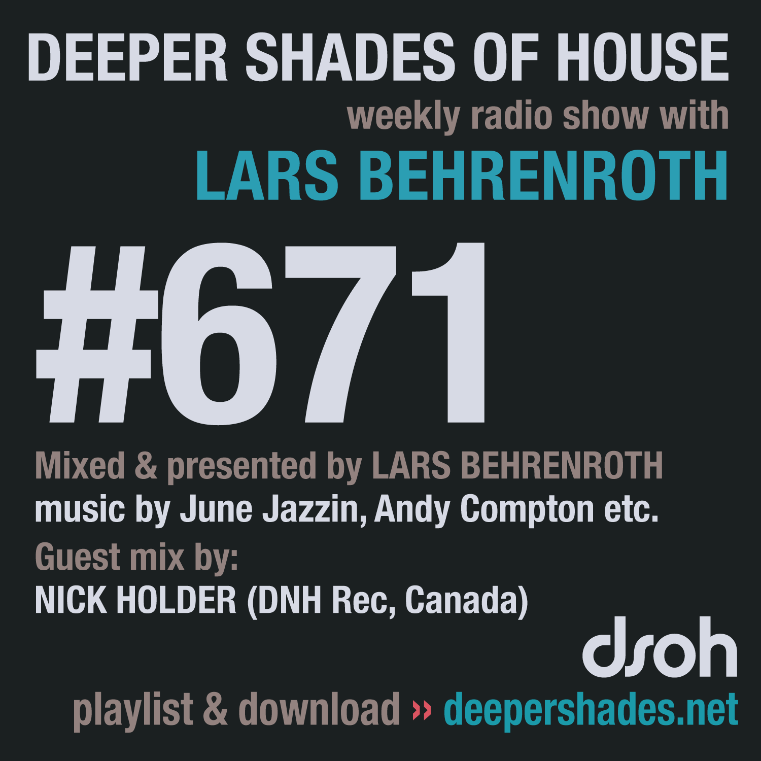 Deeper Shades Of House 671 Deeper Shades Of House 671