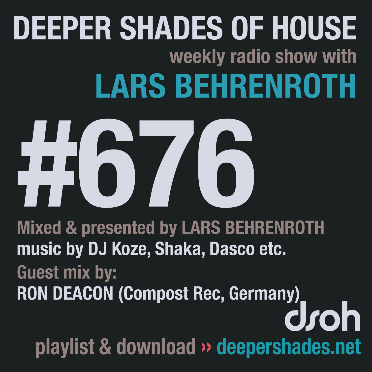 Deeper Shades Of House 676 Deeper Shades Of House 676