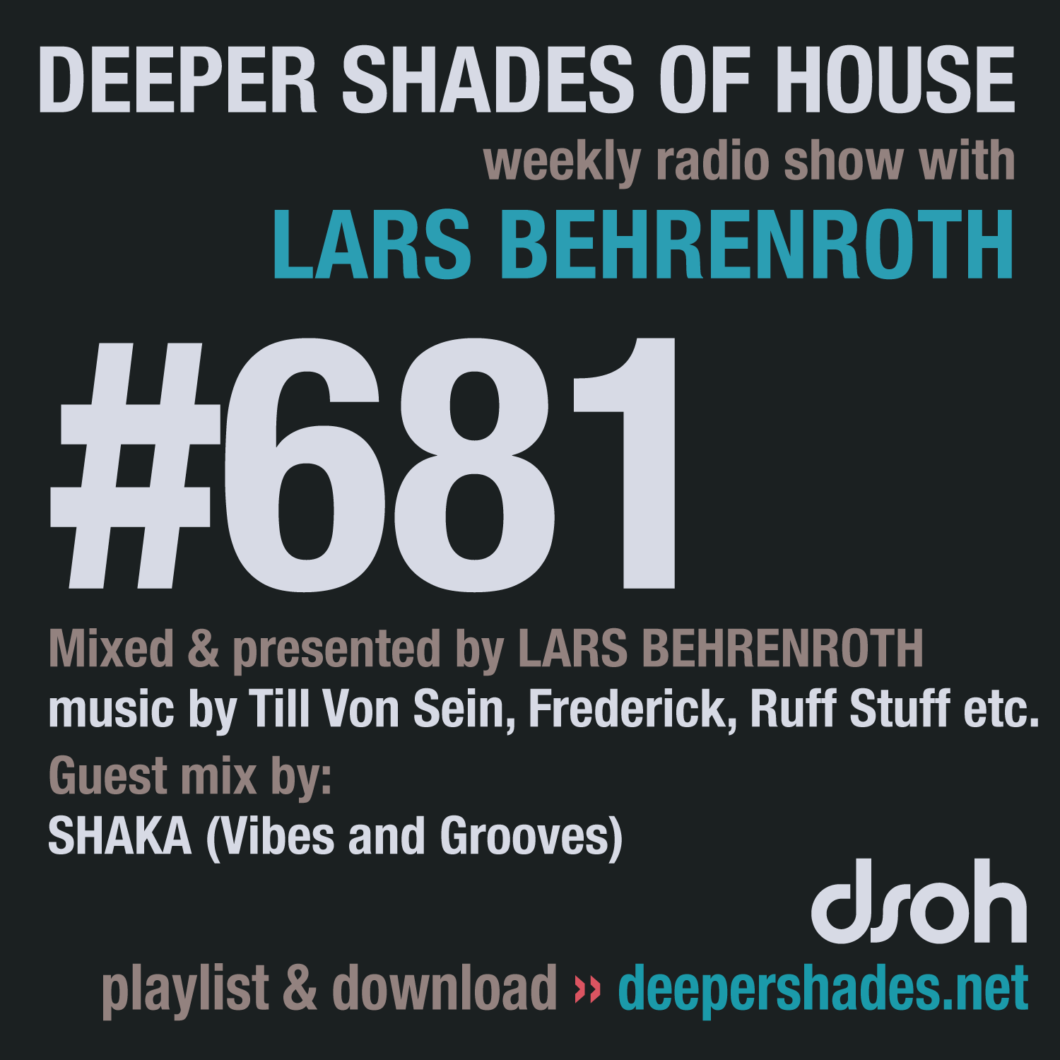 Deeper Shades Of House 681 Deeper Shades Of House 681