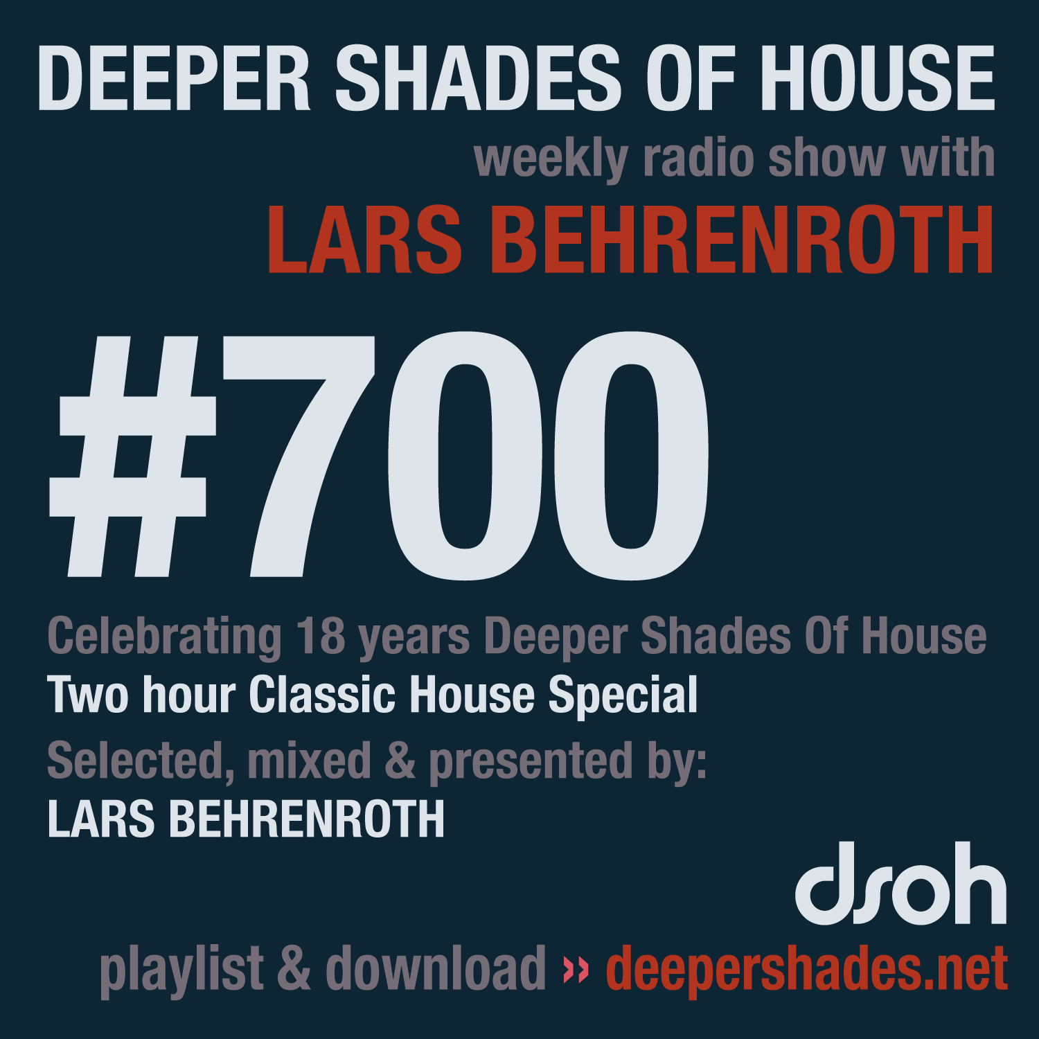 Deeper Shades Of House 700