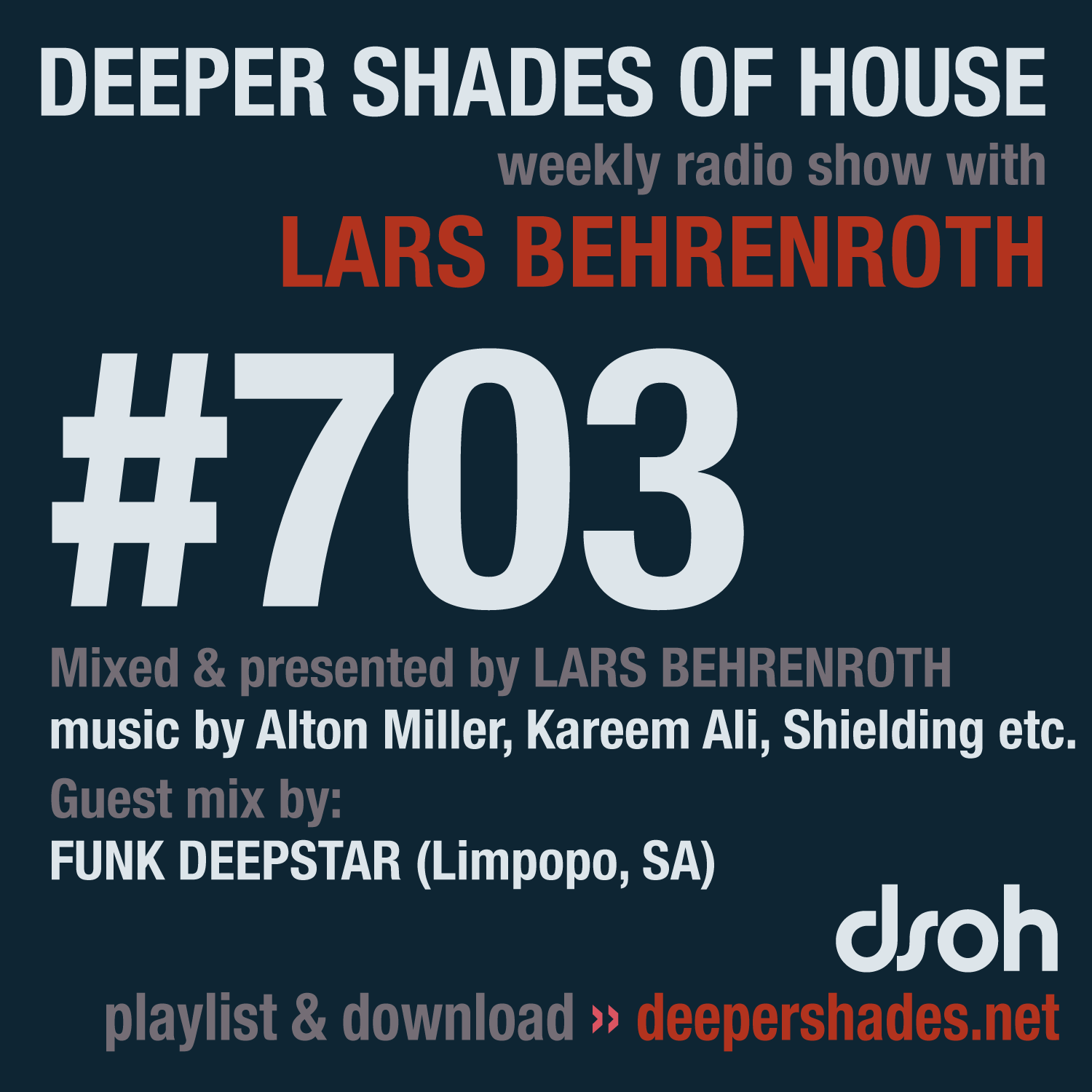 Deeper Shades Of House 703
