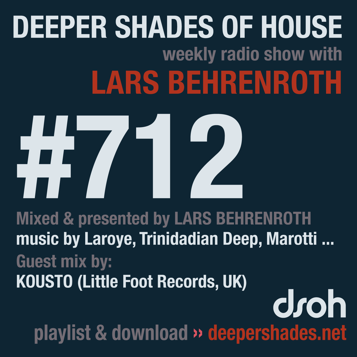 Deep House Radio Show Deeper Shades Of House 712