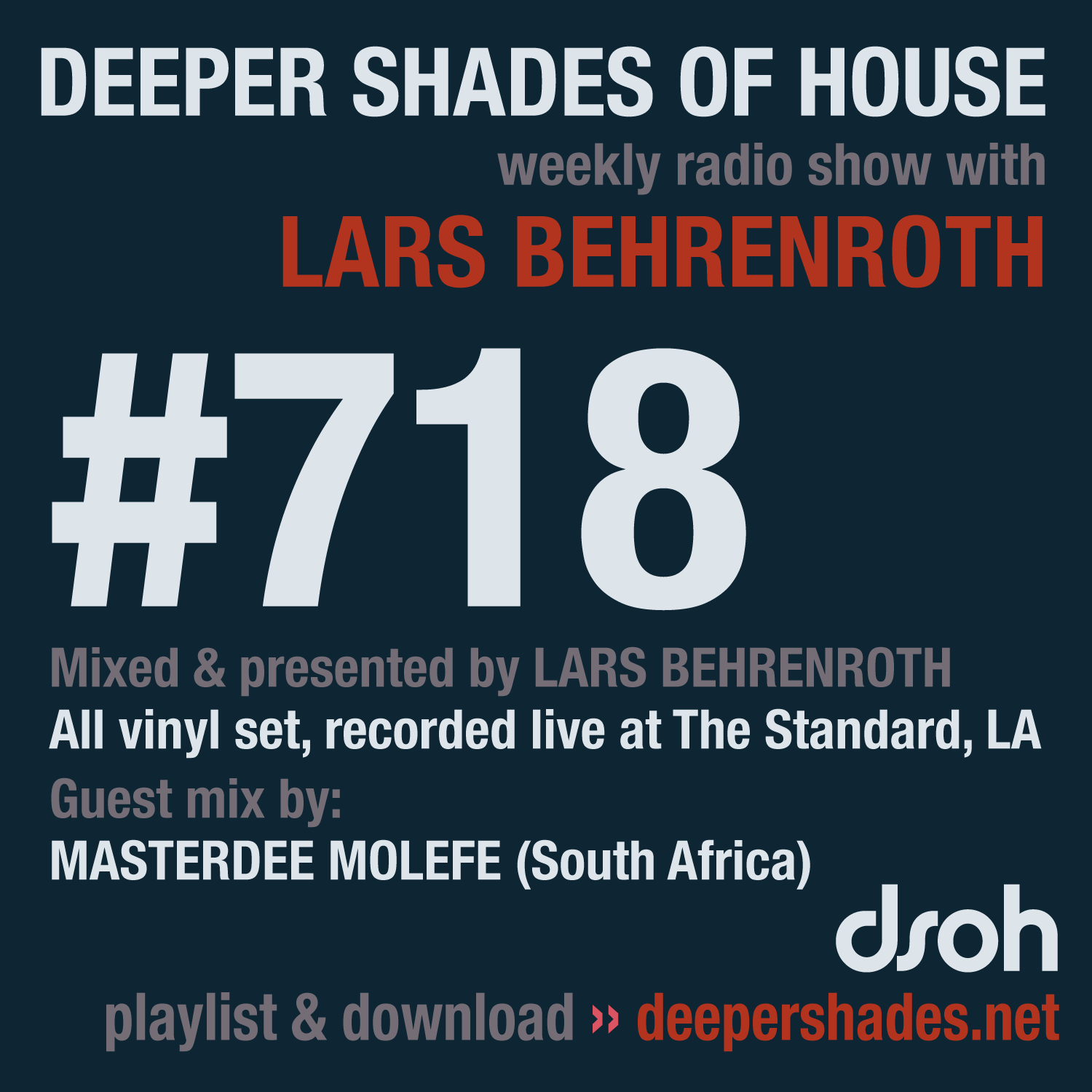 Deep House Radio Show Deeper Shades Of House 718