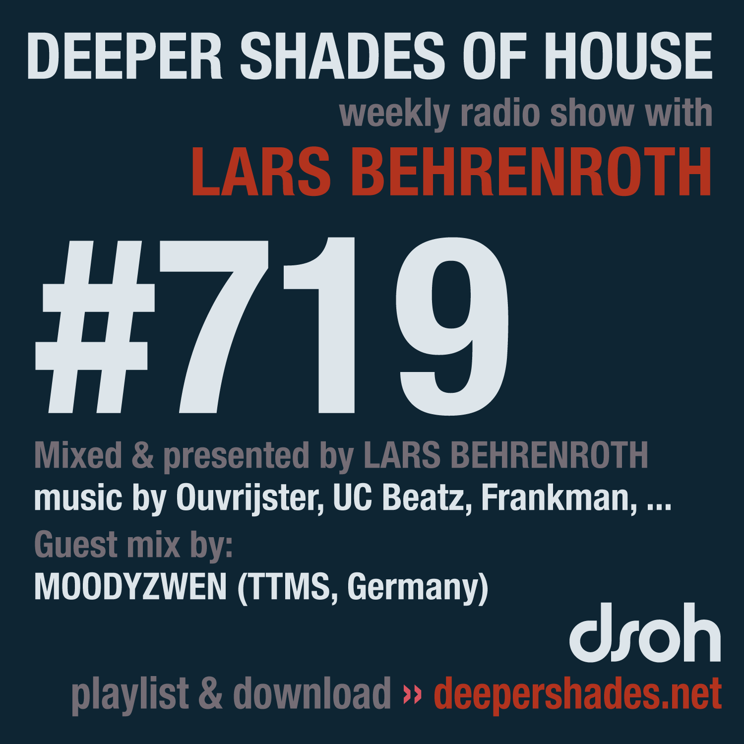 Deep House Radio Show Deeper Shades Of House 719