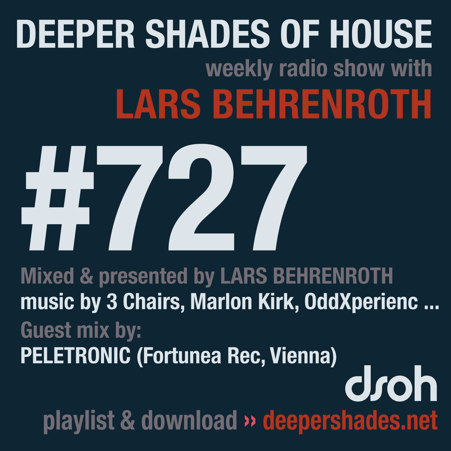 Deep House Radio Show Deeper Shades Of House 727