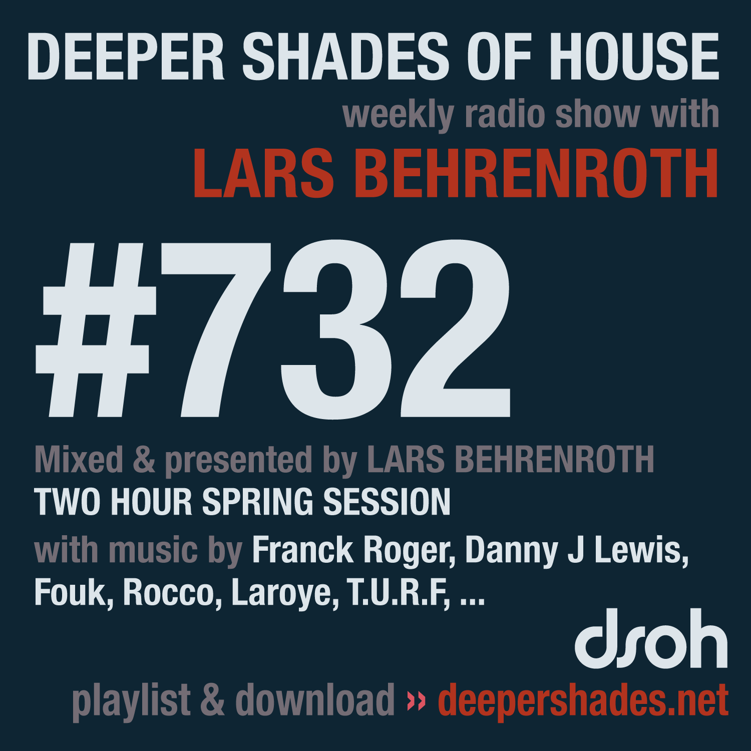 Deep House Radio Show Deeper Shades Of House 732