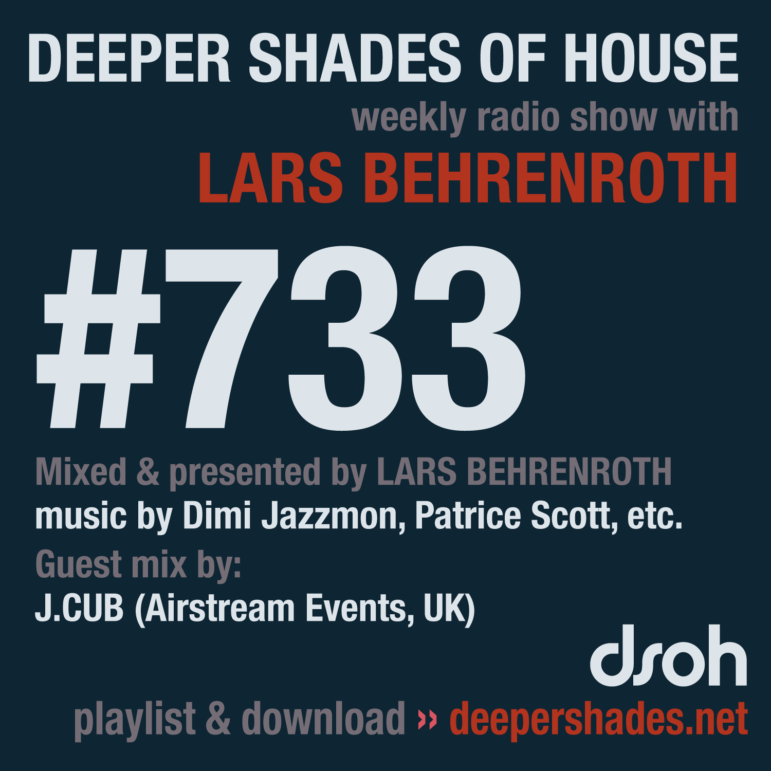 Deep House Radio Show Deeper Shades Of House 733