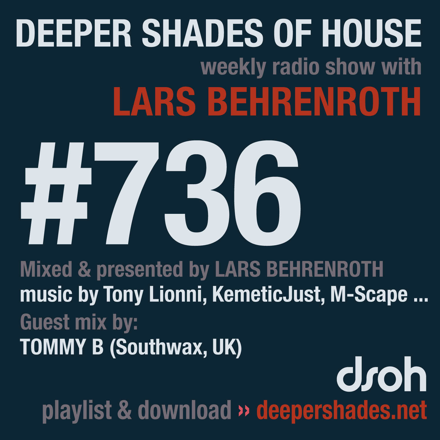 Deep House Radio Show Deeper Shades Of House 736