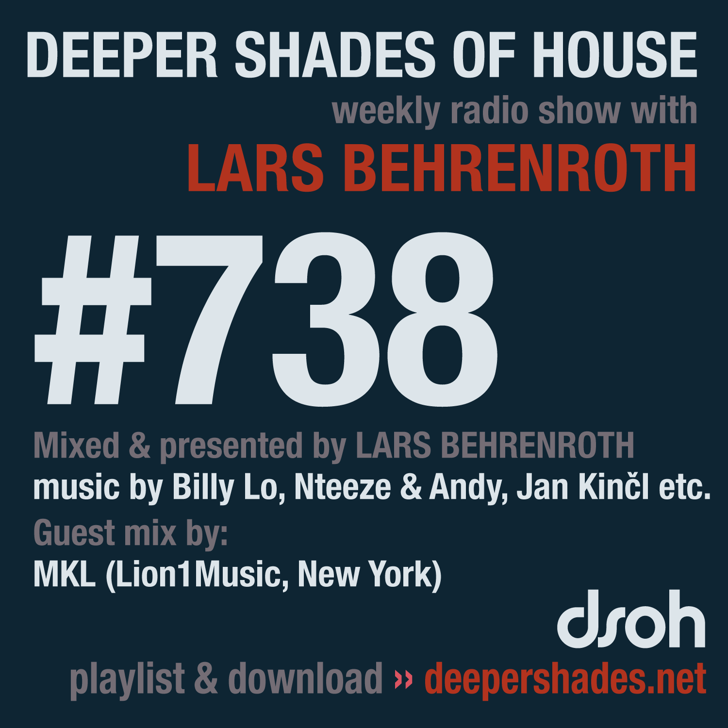 Deep House Radio Show Deeper Shades Of House 738