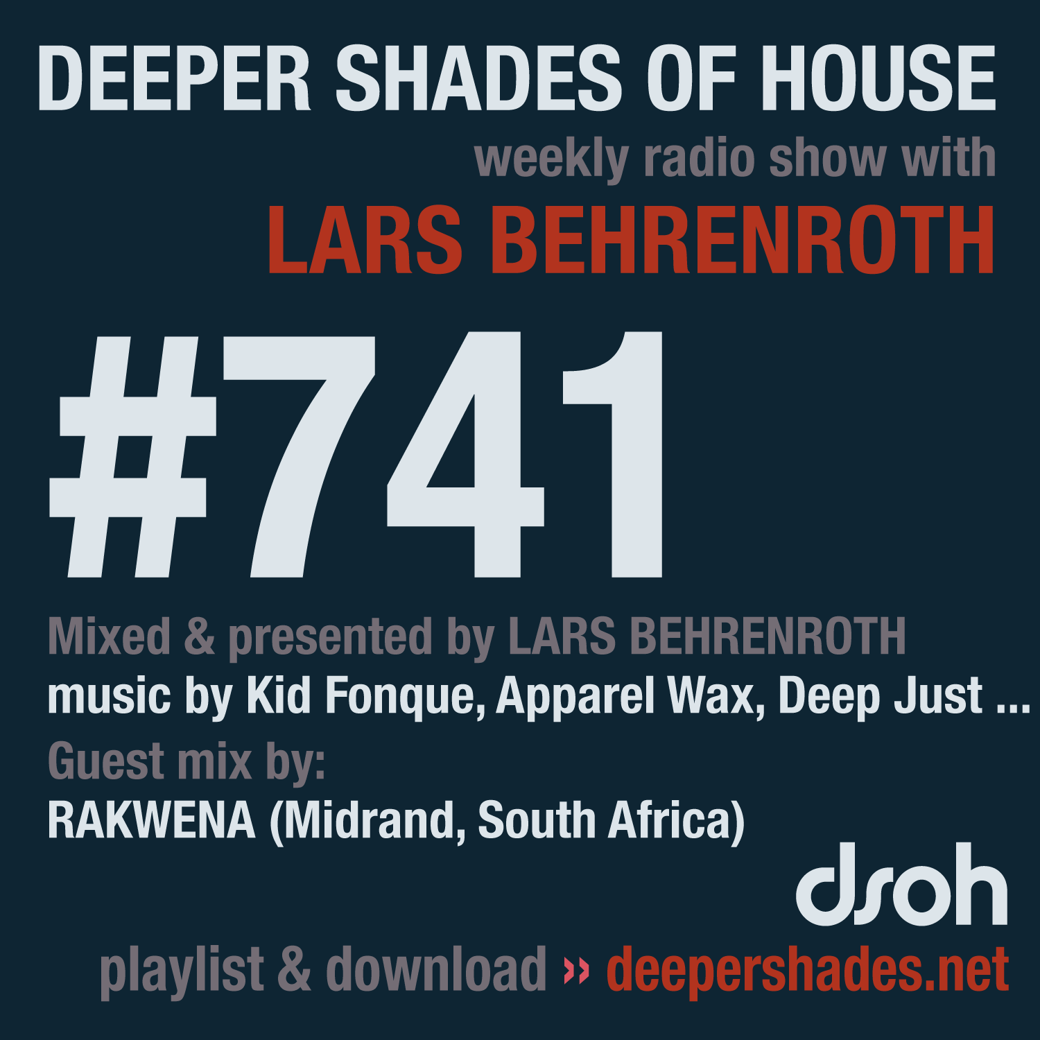 Deep House Radio Show Deeper Shades Of House 741