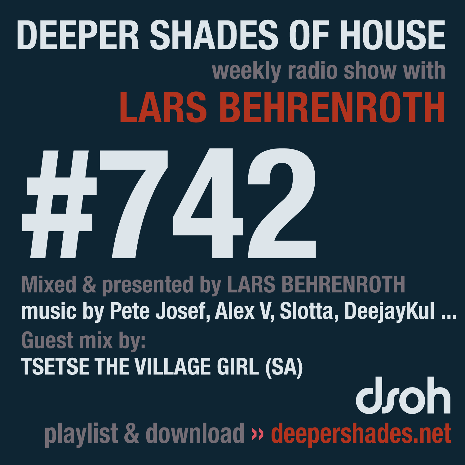 Deep House Radio Show Deeper Shades Of House 742