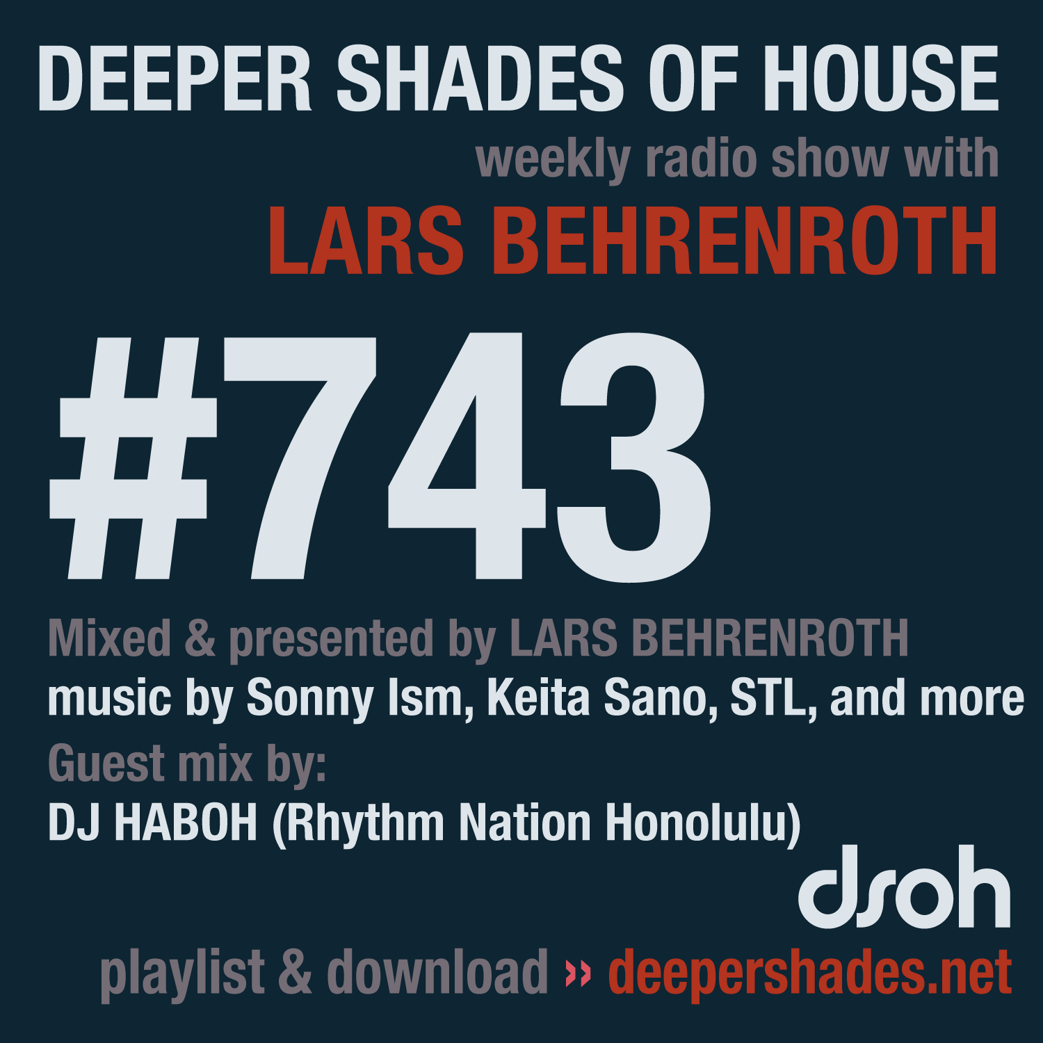 Deep House Radio Show Deeper Shades Of House 742