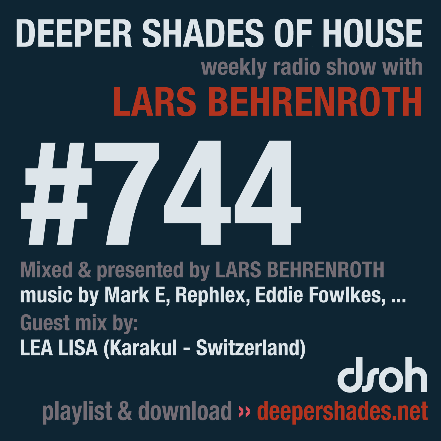 Deep House Radio Show Deeper Shades Of House 744