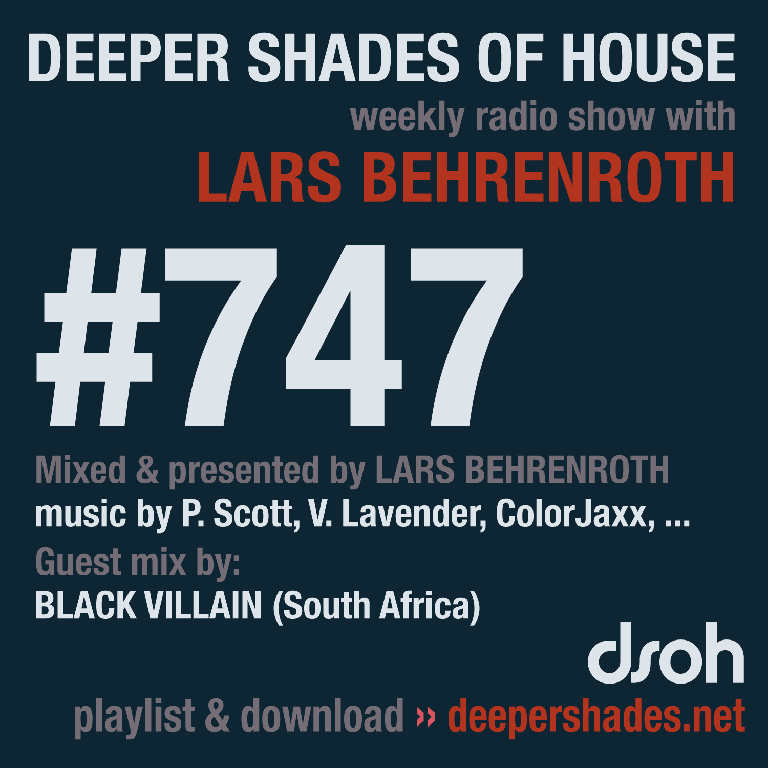 Deep House Radio Show Deeper Shades Of House 747