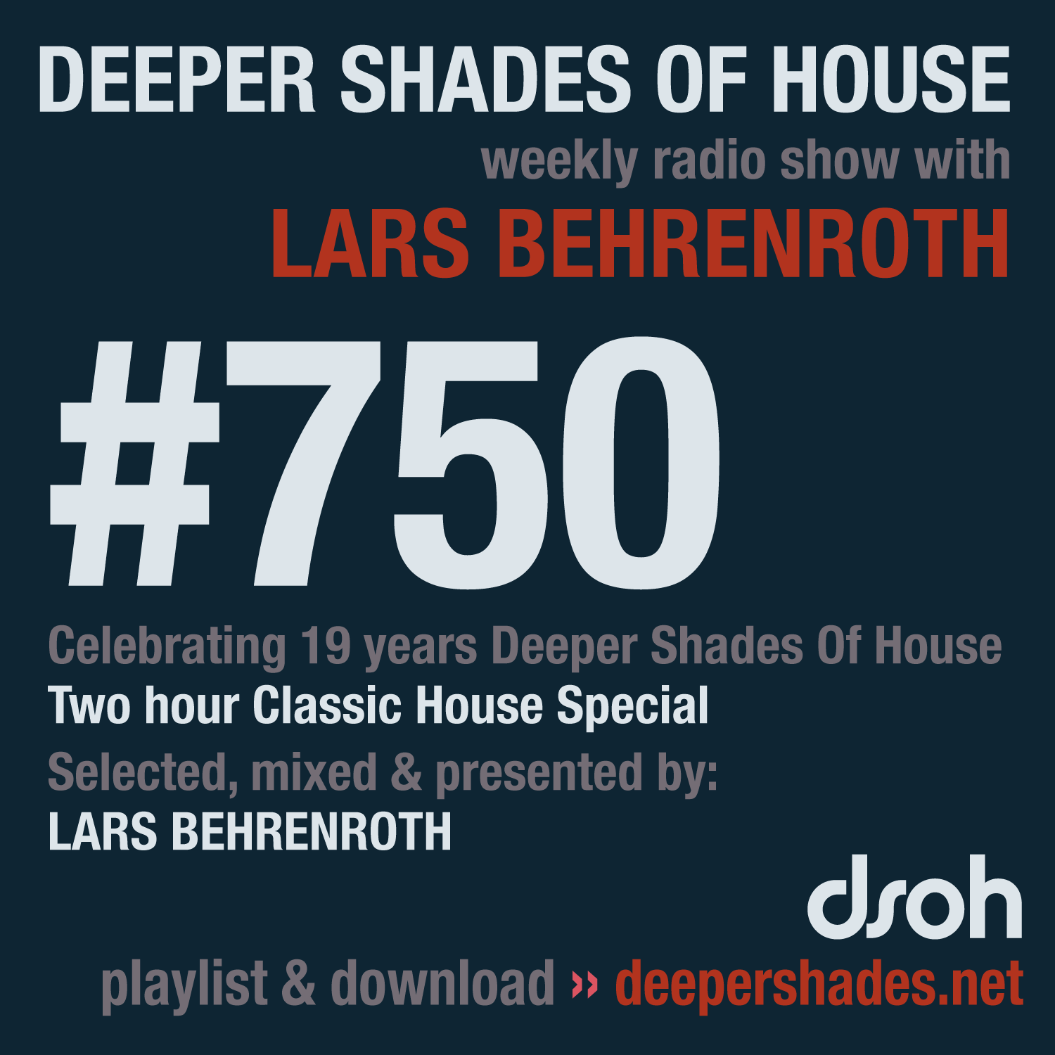 Deep House Radio Show Deeper Shades Of House 700